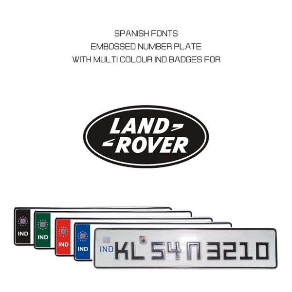 SPANISH FONT NUMBER PLATE FOR LAND ROVER CAR ONLINE IN INDIA MANUFACTURER